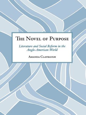 cover image of The Novel of Purpose
